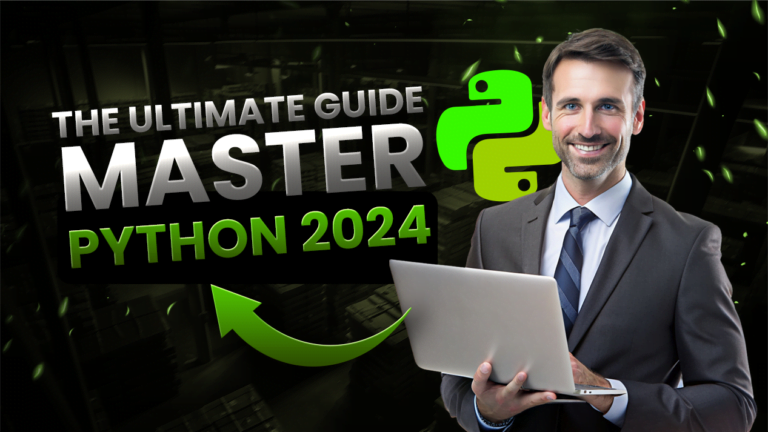 Master Python 2024: The Ultimate Beginner’s Course